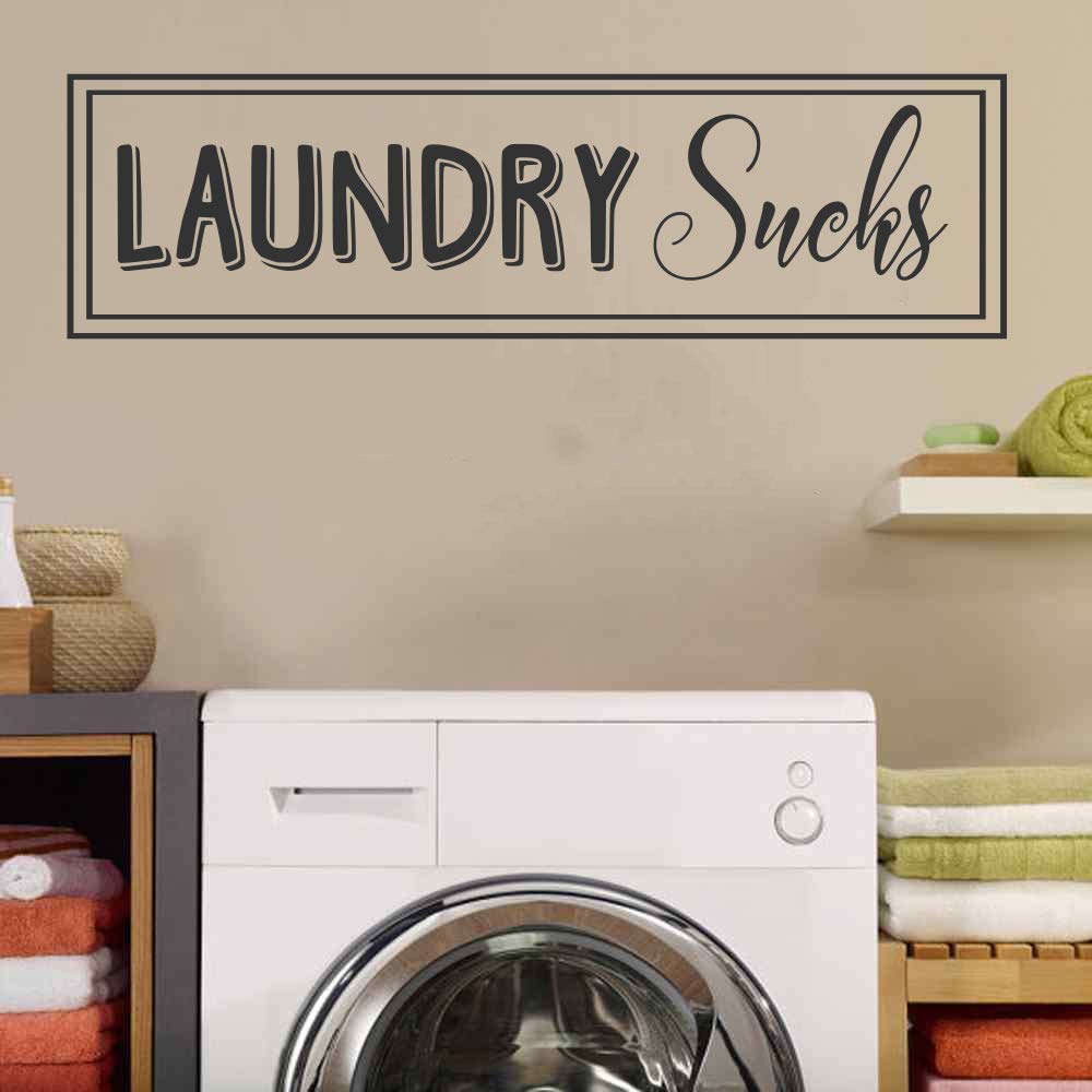 Laundry Sucks Vinyl Wall Words Decal Sticker Graphic 