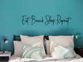 Eat Beach Sleep Repeat Vinyl Home Decor Wall Decal Words 