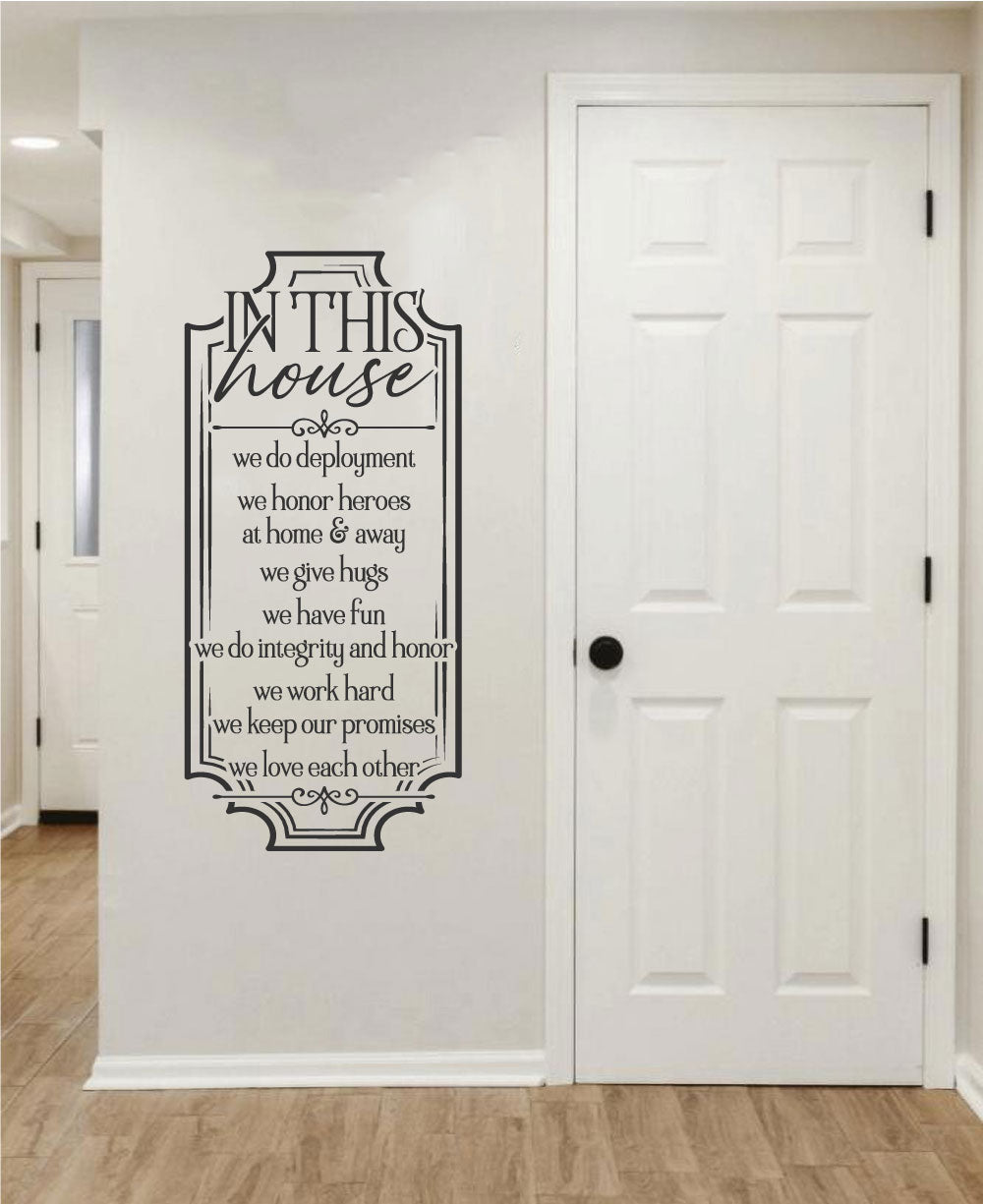 In This House We Do Deployment Military Vinyl Wall Words Decal