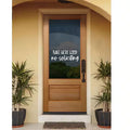 Nah We're Good No Soliciting Vinyl Wall Words Decal