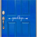 Hello Goodbye Vinyl Home Decor Wall Decal Words 