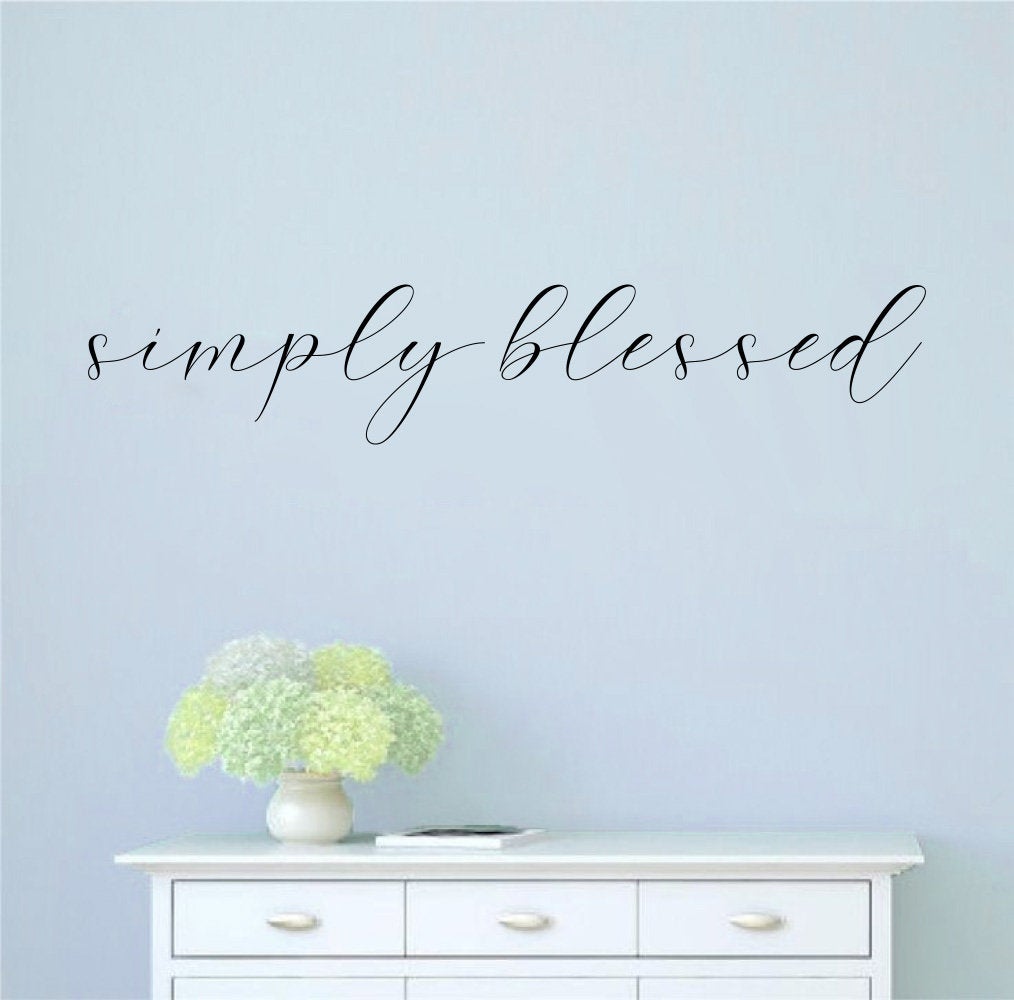 Simply Blessed Vinyl Home Decor Wall Decal 
