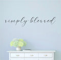 Simply Blessed Vinyl Home Decor Wall Decal 