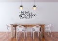 But First Coffee Vinyl Home Decor Wall Decal Words 