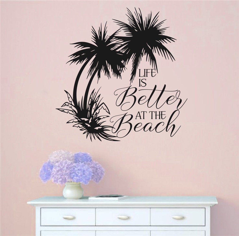 Life Is Better At The Beach Vinyl Home Decor Wall Decal 