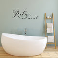 Relax and Unwind Bathroom Vinyl Home Decor Wall Decal