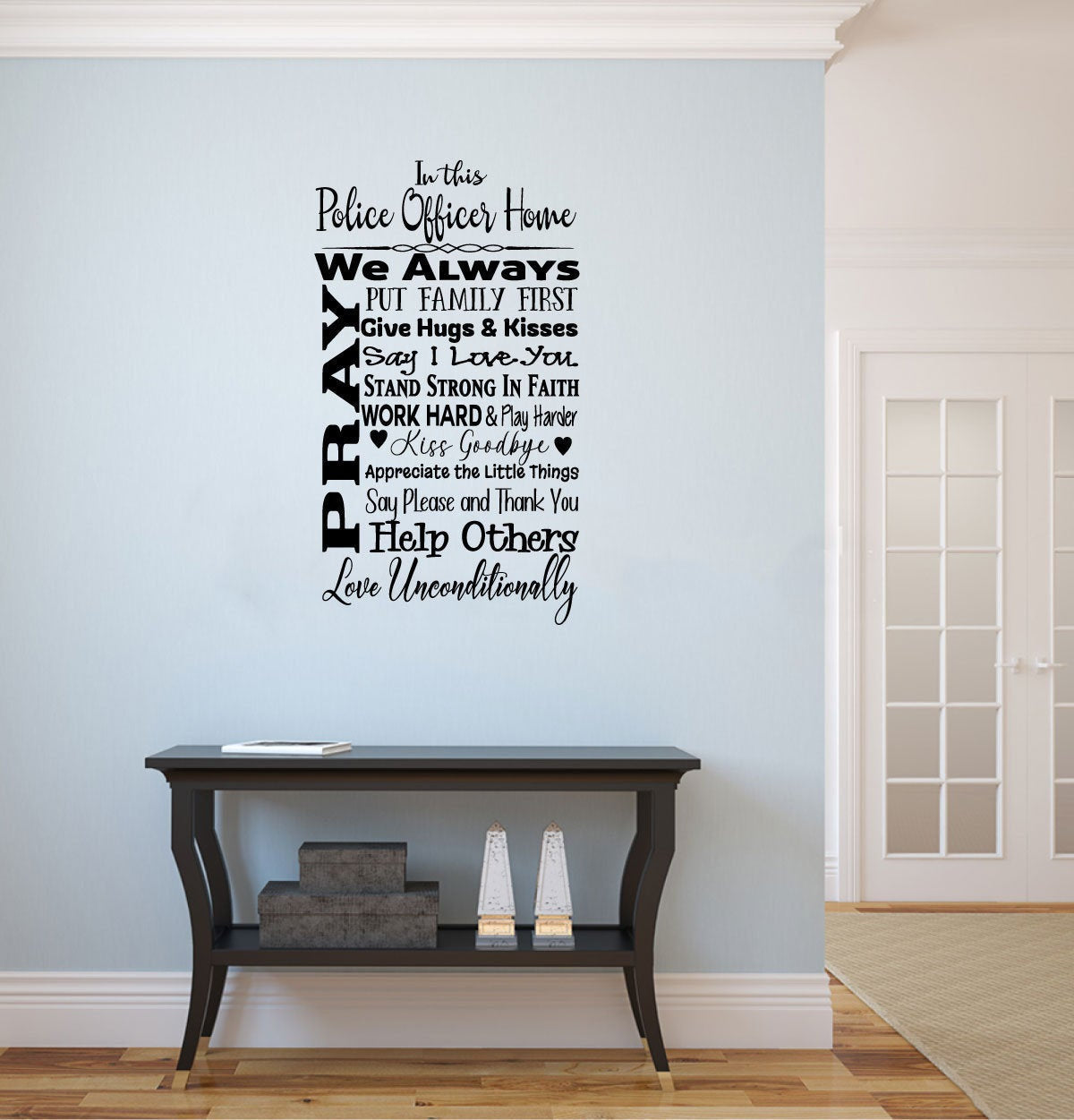 In This Police Officer Home Vinyl Home Decor Wall Decal Words 