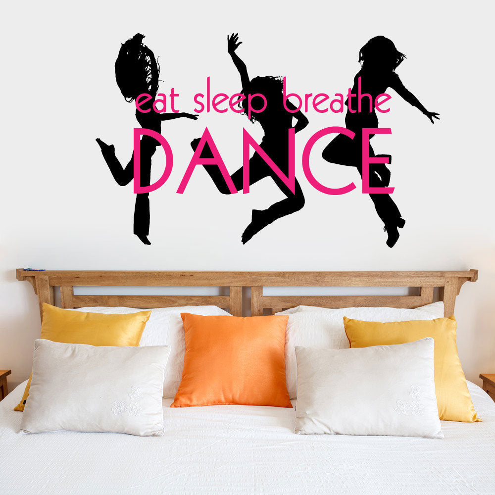 Eat Sleep Breathe Dance Vinyl Home Decor Wall Decal Words 
