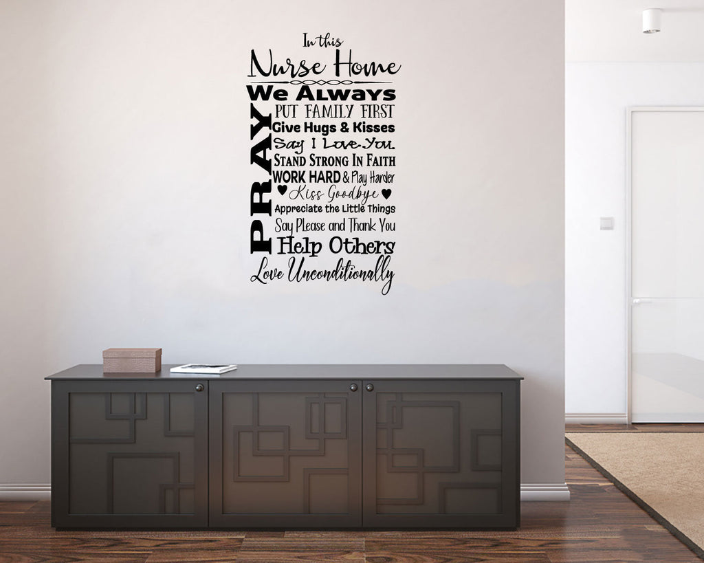 In This Nurse Home Vinyl Home Decor Wall Decal Words 