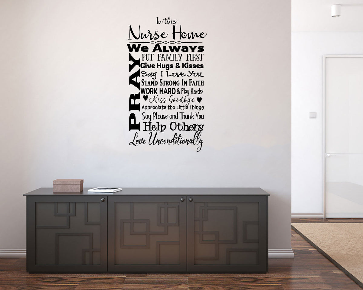 In This Nurse Home Vinyl Home Decor Wall Decal Words 