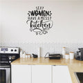 Sexy Women Have A Messy Kitchen Vinyl Home Decor Wall Decal Words 