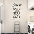 Laundry Sort It Soak It Spin It Dry It Fold It Vinyl Wall Decal 