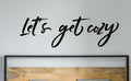 Let's Get Cozy Vinyl Wall Words Decal